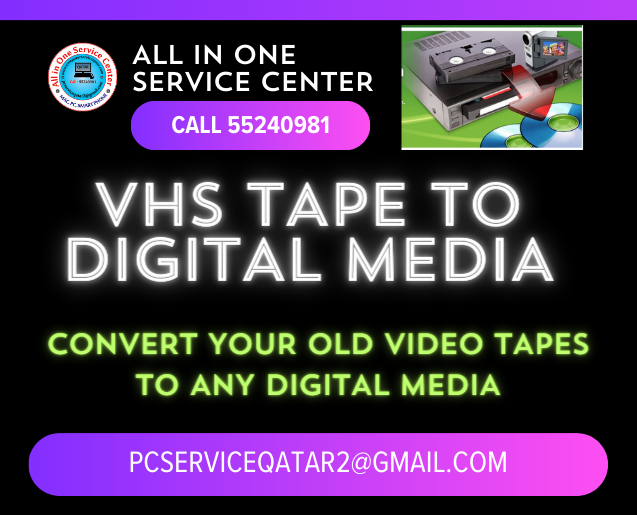 VHS TO DIGITAL MEDIA CONVERSION CALL 55240981